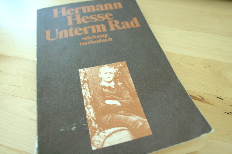 Unterm Rad von Hermann Hesse